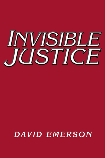 E-Book Invisible Justice David Emerson