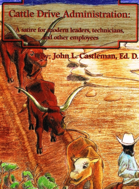 E-knjiga Cattle Drive Administration John L. Castleman