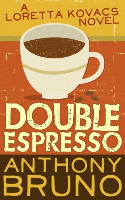 E-book Double Espresso Anthony Bruno