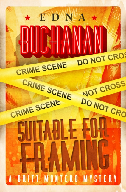 E-book Suitable for Framing Edna Buchanan