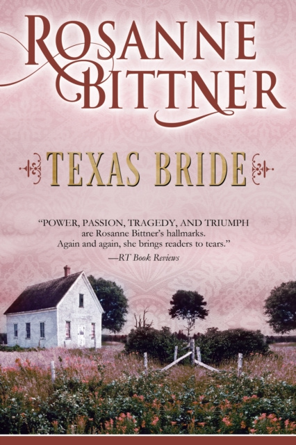 E-knjiga Texas Bride Rosanne Bittner