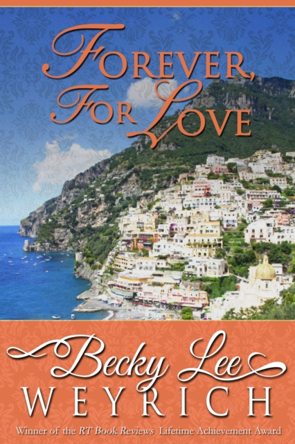 E-knjiga Forever, For Love Becky Lee Weyrich