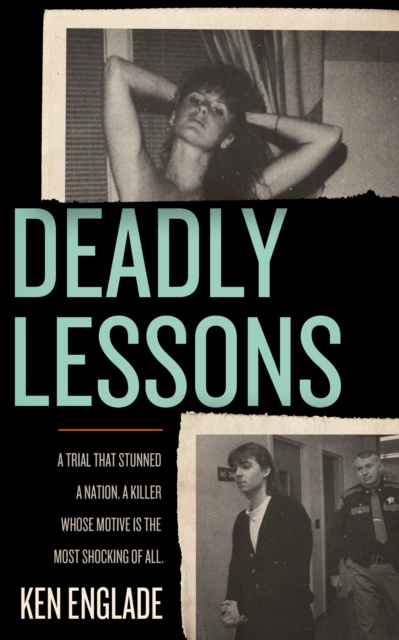 E-knjiga Deadly Lessons Ken Englade