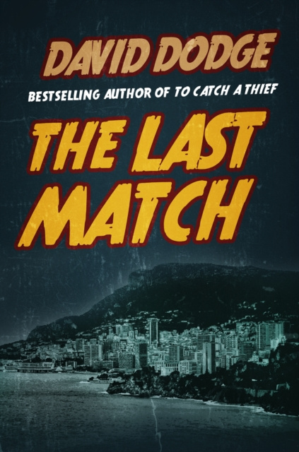 E-book Last Match David Dodge