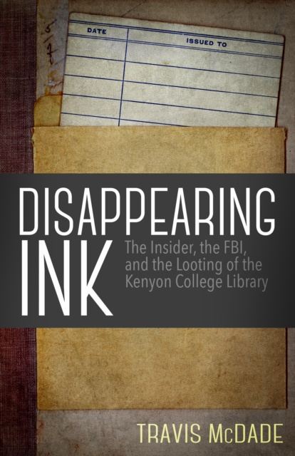 E-Book Disappearing Ink Travis McDade