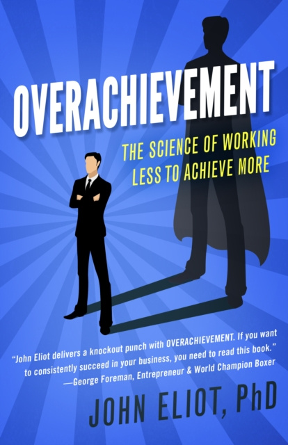 E-knjiga Overachievement PhD John Eliot