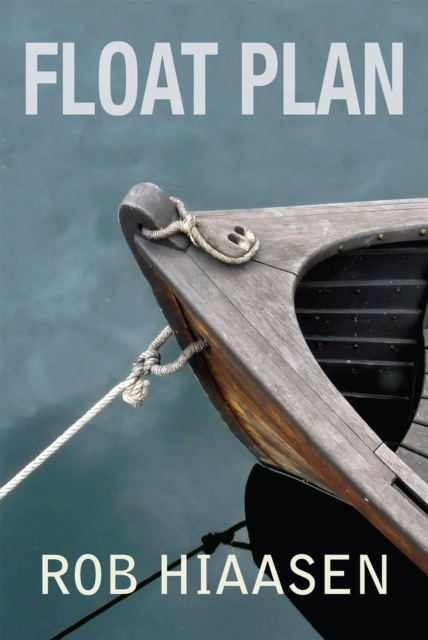 E-knjiga Float Plan Rob Hiaasen