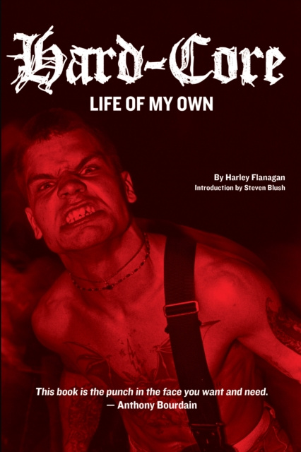 E-könyv Hard-Core Harley Flanagan