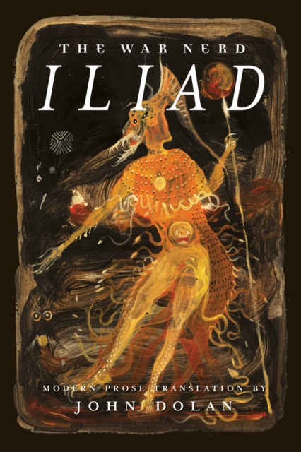 E-knjiga War Nerd Iliad John Dolan