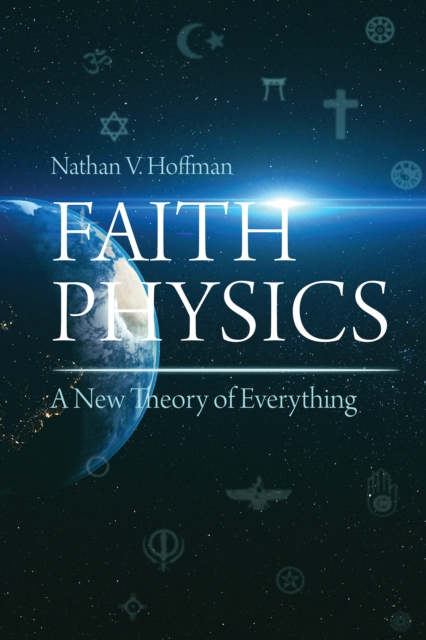 E-knjiga Faith Physics Nathan V. Hoffman