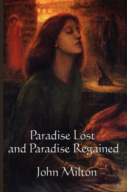 E-kniha Paradise Lost and Paradise Regained John Milton