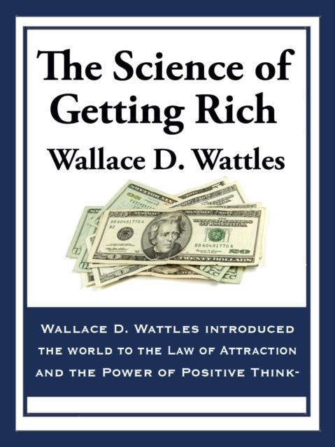 E-kniha Science of Getting Rich Wallace D. Wattles