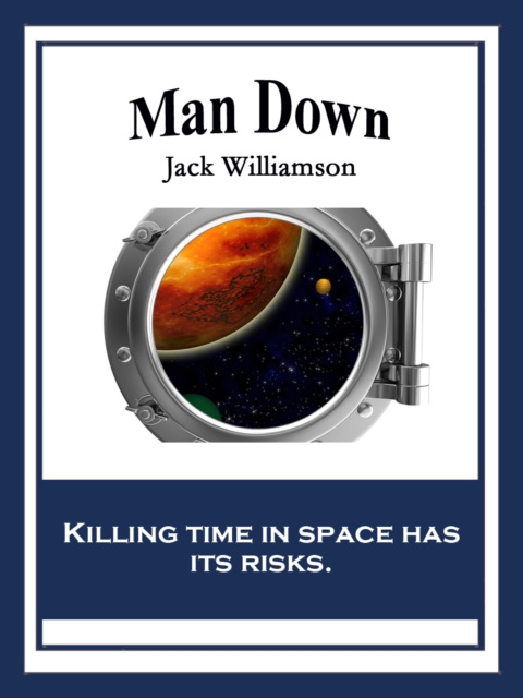 E-kniha Man Down Jack Williamson