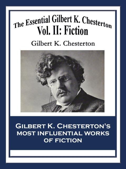 E-knjiga Essential Gilbert K. Chesterton Gilbert K. Chesterton