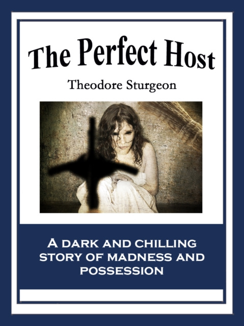 E-knjiga Perfect Host Theodore Sturgeon