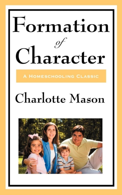 E-kniha Formation Of Character Charlotte Mason