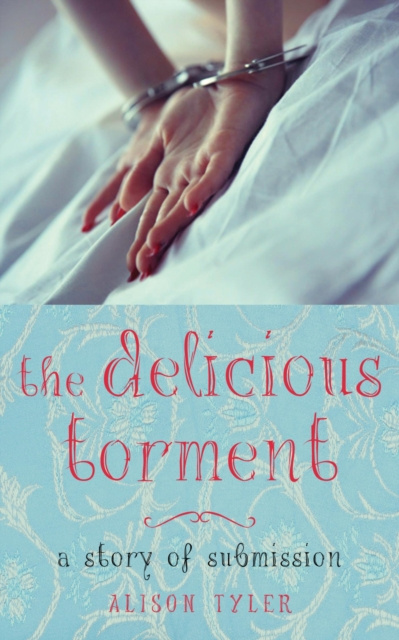 E-knjiga Delicious Torment Alison Tyler