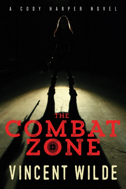 E-knjiga Combat Zone Vincent Wilde