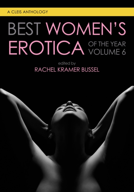 E-kniha Best Women's Erotica of the Year Rachel Kramer Bussel