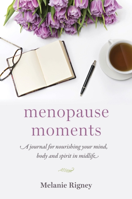 E-kniha Menopause Moments Melanie Rigney