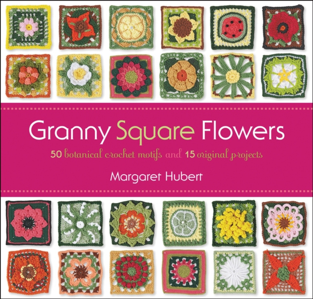 E-kniha Flowers of the Month Granny Squares Margaret Hubert