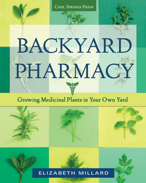 E-book Backyard Pharmacy Elizabeth Millard