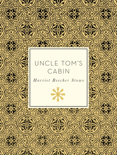 E-knjiga Uncle Tom's Cabin Harriet Beecher Stowe