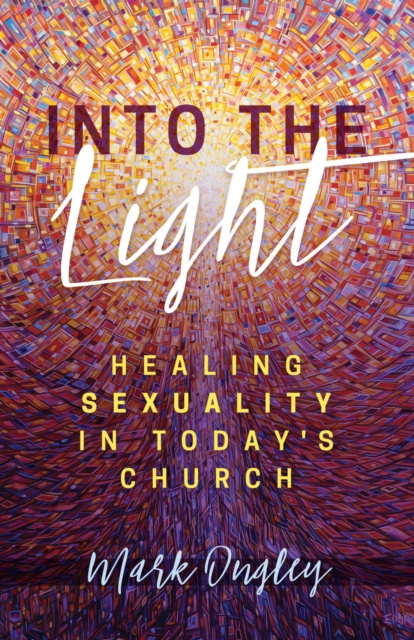 E-book Into the Light Mark Ongley