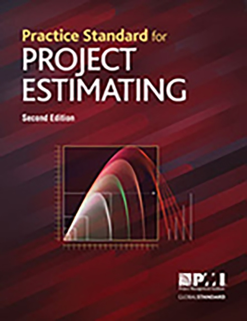 E-kniha Practice Standard for Project Estimating - Second Edition Project Management Institute Project Management Institute