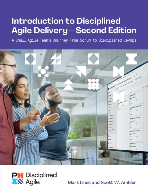 E-kniha Introduction to Disciplined Agile Delivery - Second Edition Scott Ambler