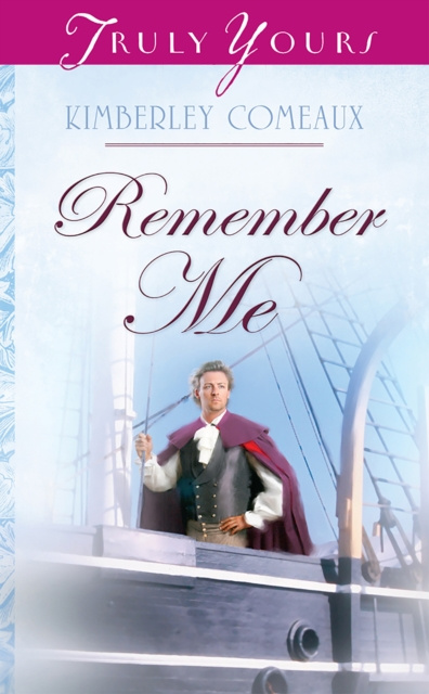 E-knjiga Remember Me Kimberley Comeaux