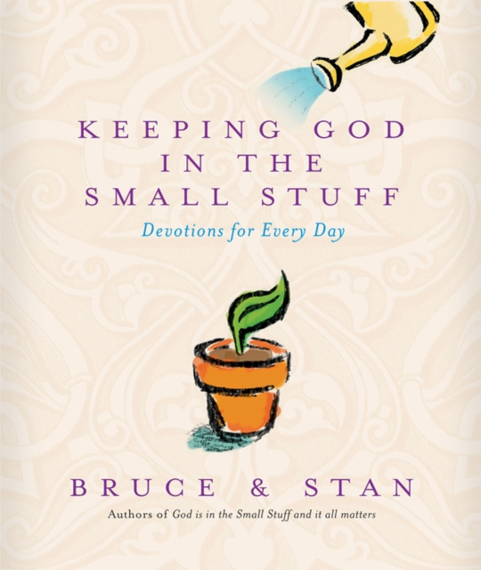 E-book Keeping God In The Small Stuff Bruce Bickel