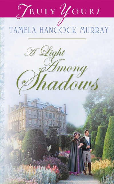 E-knjiga Light Among Shadows Tamela Hancock Murray