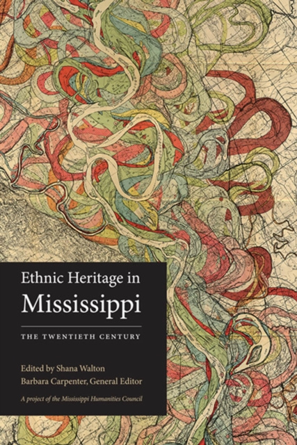 E-book Ethnic Heritage in Mississippi Shana Walton