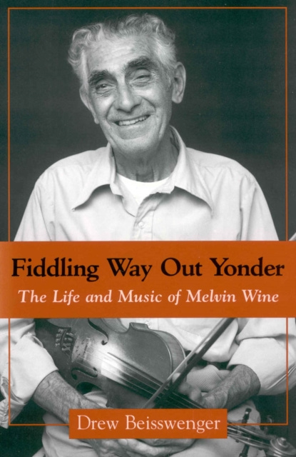 E-Book Fiddling Way Out Yonder Drew Beisswenger