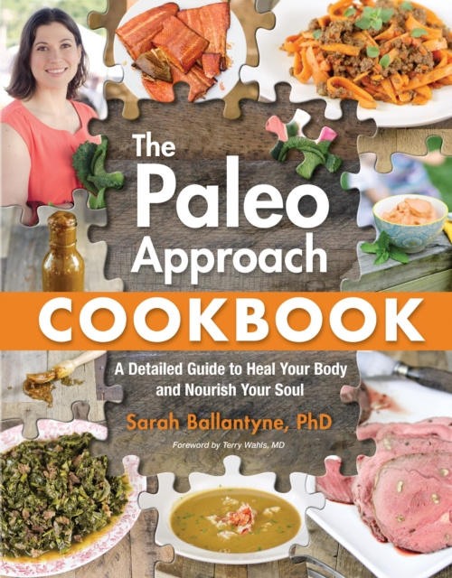 E-kniha Paleo Approach Cookbook Sarah Ballantyne