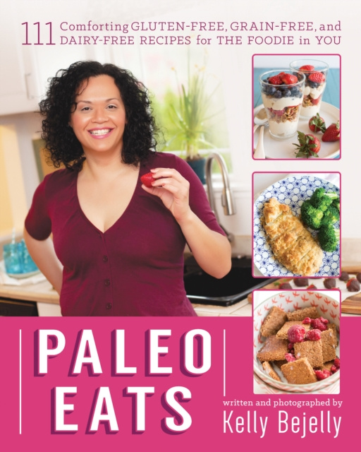 E-book Paleo Eats Kelly Bejelly