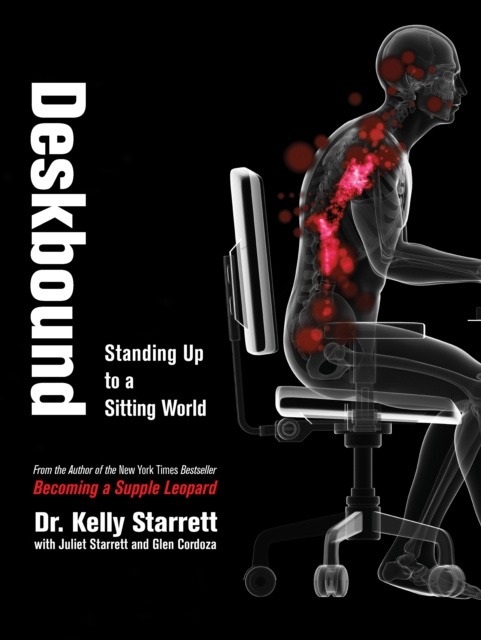 E-kniha Deskbound Kelly Starrett