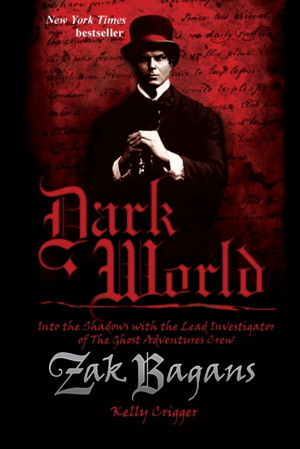 E-kniha Dark World, 2nd Edition Zak Bagans