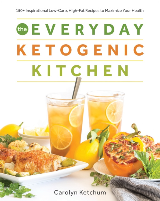E-book Everyday Ketogenic Kitchen Carolyn Ketchum