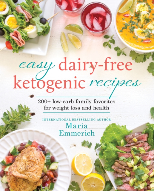 E-book Easy Dairy-Free Ketogenic Recipes Maria Emmerich