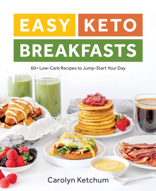 E-knjiga Easy Keto Breakfasts Carolyn Ketchum