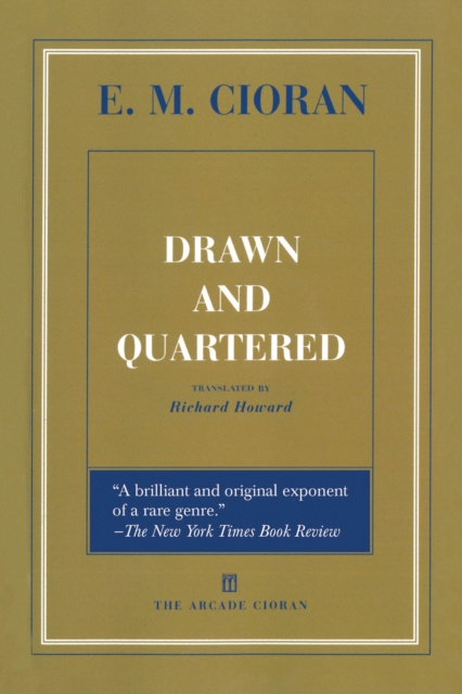 E-kniha Drawn and Quartered E. M. Cioran