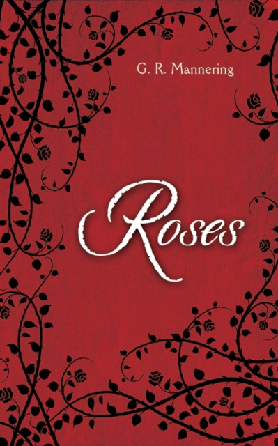 E-book Roses Rose Mannering