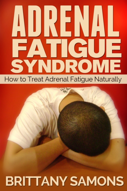 E-kniha Adrenal Fatigue Syndrome Brittany Samons