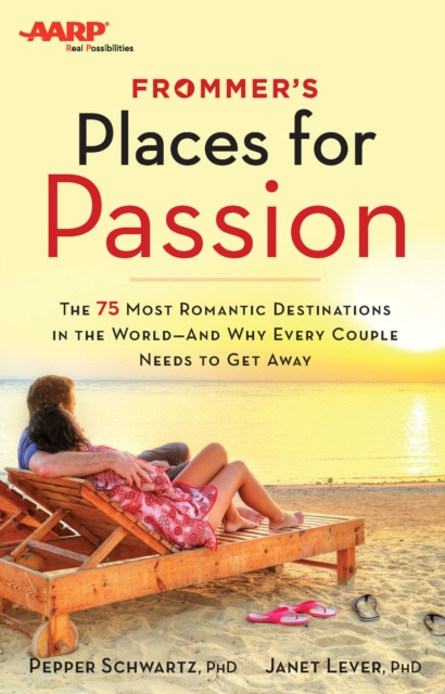 E-book Frommer's/AARP Places for Passion Pepper Schwartz
