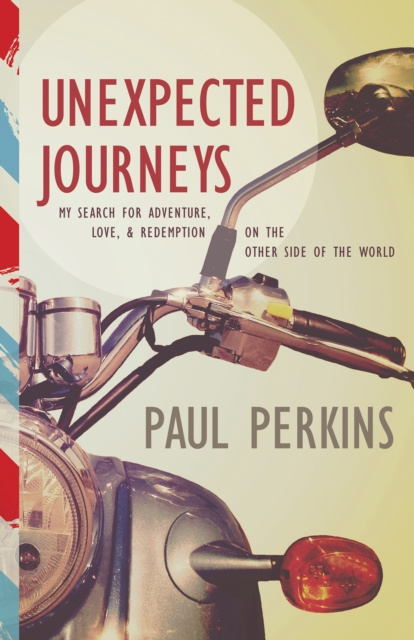 E-knjiga Unexpected Journeys Paul Perkins