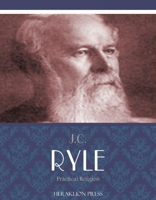 E-knjiga Practical Religion J.C. Ryle