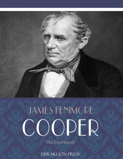E-knjiga Deerslayer James Fenimore Cooper