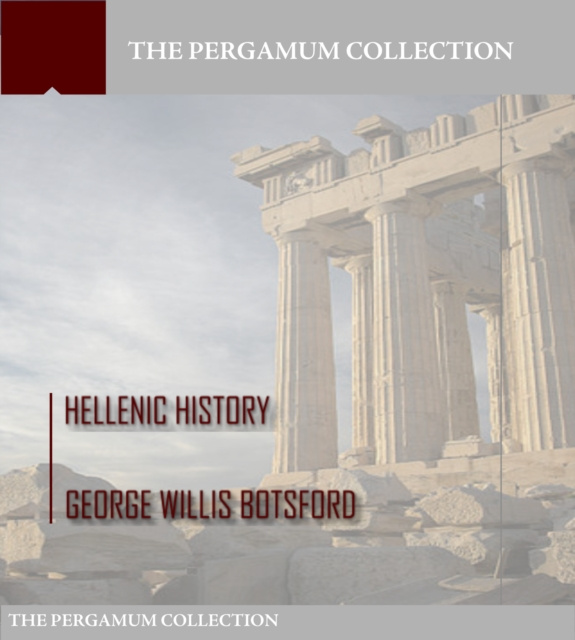 E-knjiga Hellenic History George Willis Botsford